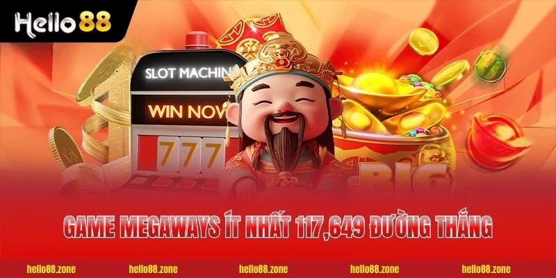 Game Megaways ít nhất 117,649 đường thắng
